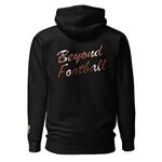 BEYOND FOOTBALL HOODIE