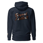 BEYOND FOOTBALL HOODIE