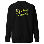 BEYOND TENNIS SWEATSHIRT