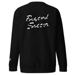 BEYOND SOCCER SWEATSHIRT