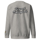 BEYOND VOLLEYBALL SWEATSHIRT