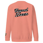 BEYOND SOCCER SWEATSHIRT