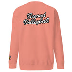 BEYOND VOLLEYBALL SWEATSHIRT