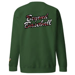 BEYOND BASEBALL SWEATSHIRT