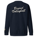 BEYOND VOLLEYBALL SWEATSHIRT