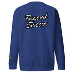 BEYOND SOCCER SWEATSHIRT