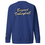 BEYOND VOLLEYBALL SWEATSHIRT