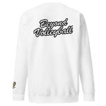 BEYOND VOLLEYBALL SWEATSHIRT